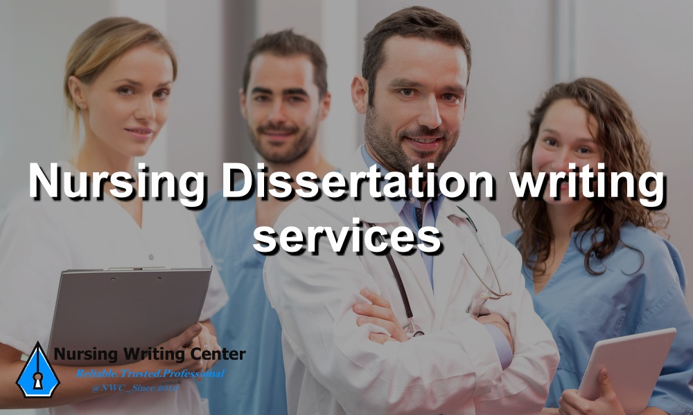 Nursing Dissertation writing services