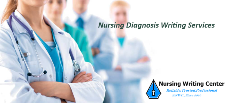 Reliable Nursing Diagnosis Writing Services