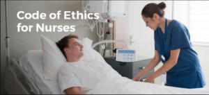 Importance of Ethics in Nursing